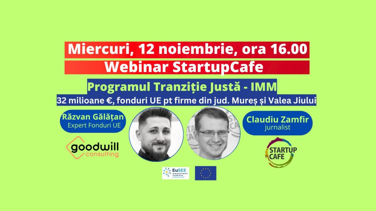 WEBINAR : Fondurile UE pentru firme, prin Programul Tranziție Justă