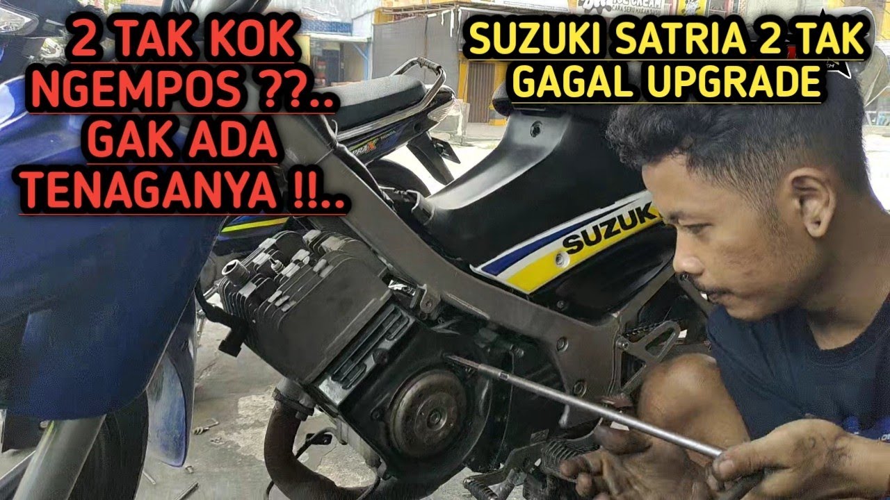 SUZUKI SATRIA 2 TAK // NGEMPOS // INI PENYEBABNYA!!!