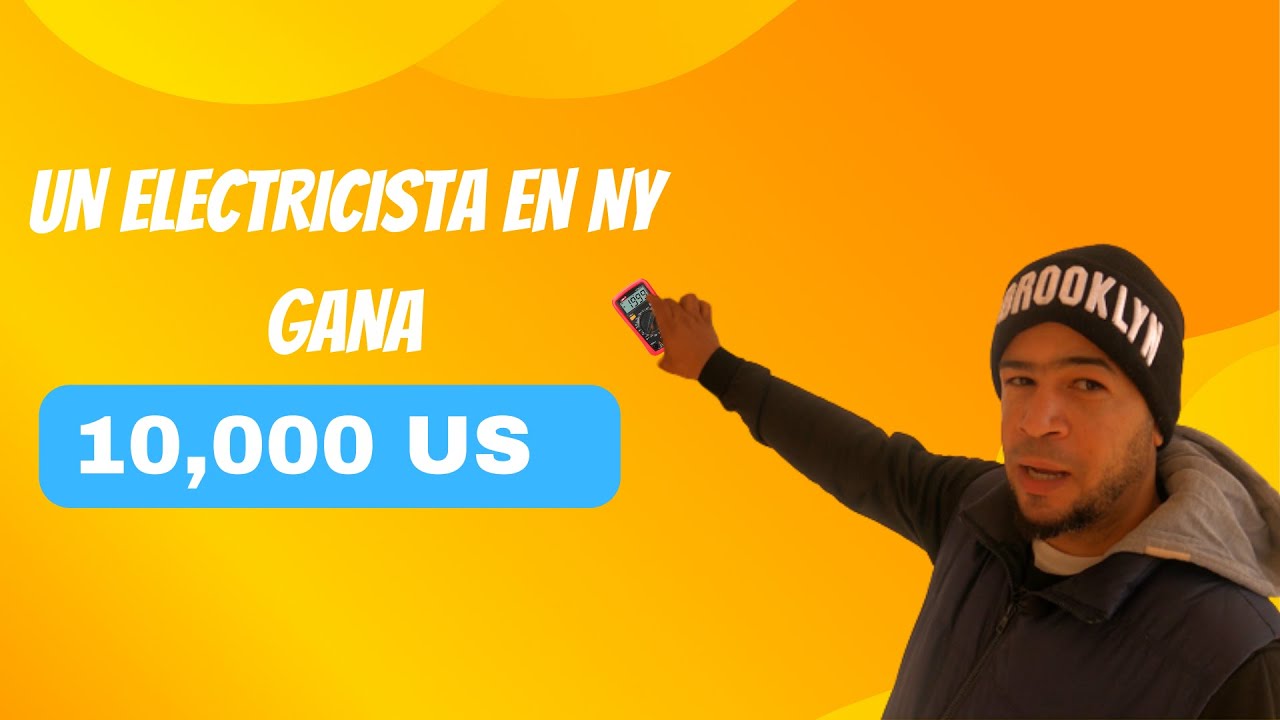 CUANTO GANA UN ELECTRICISTA EN NEW YORK
