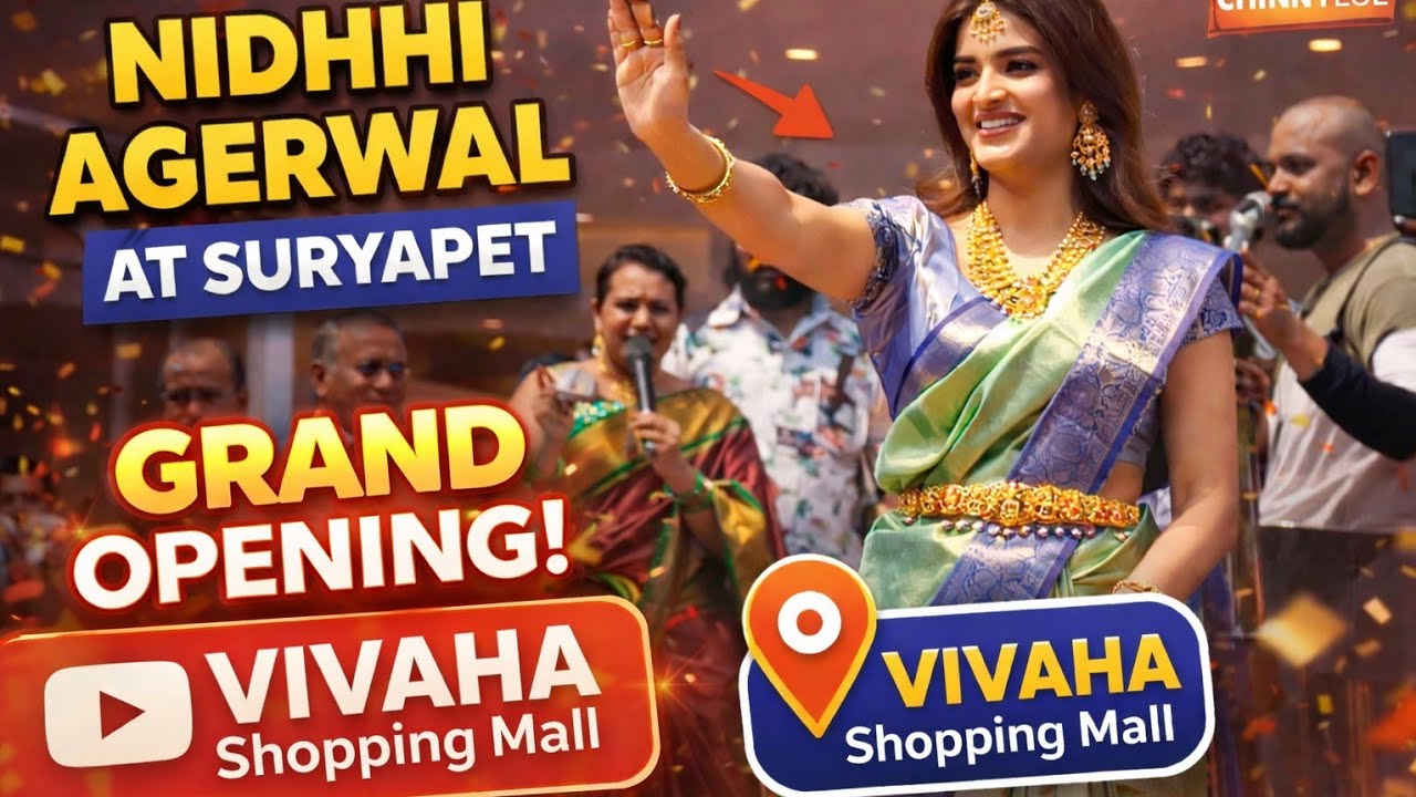 NIDHI AGERWAL AT SURYAPET VIVAHA SHOPING MALL OPENING CELEBRITY 
