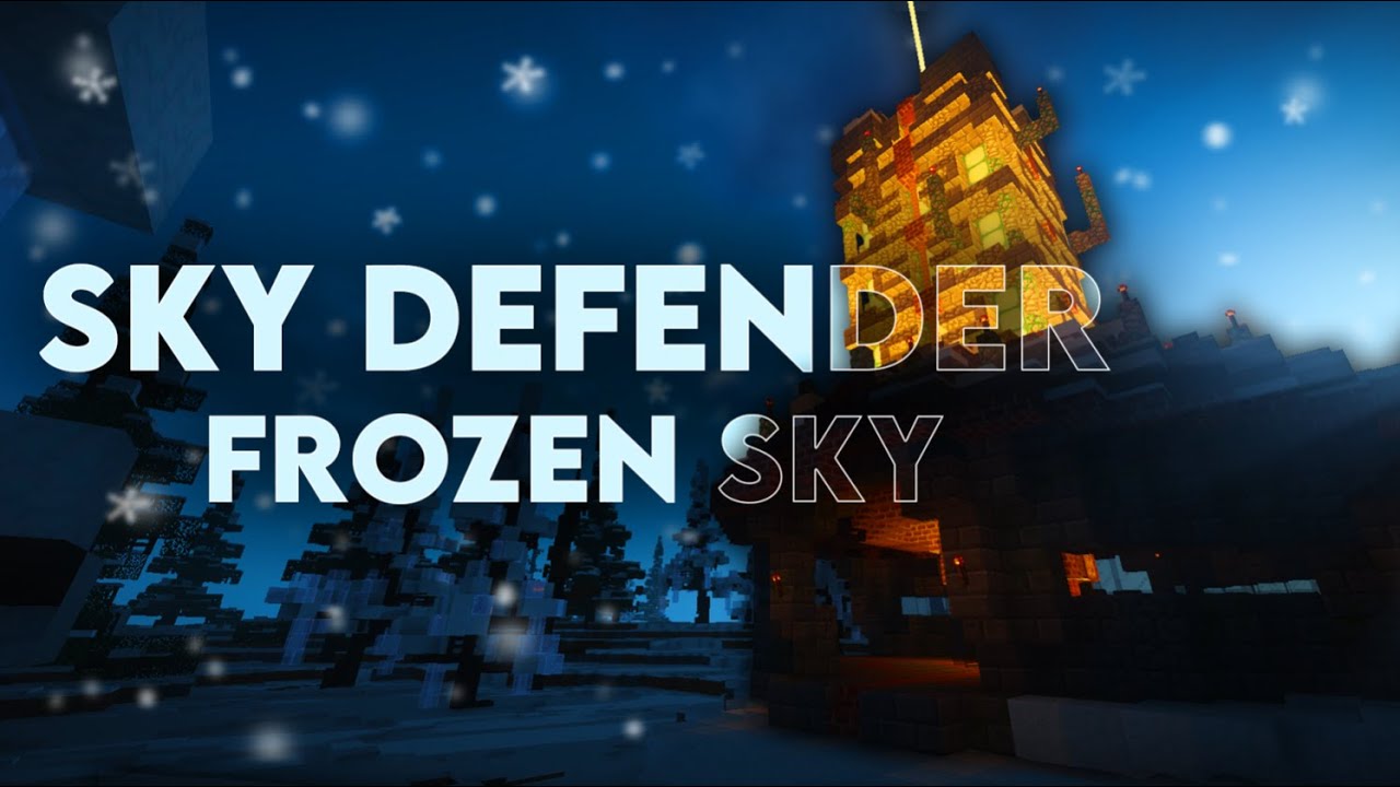 Cinématique - Sky Defender FrozenSky ReviveMC ❄️