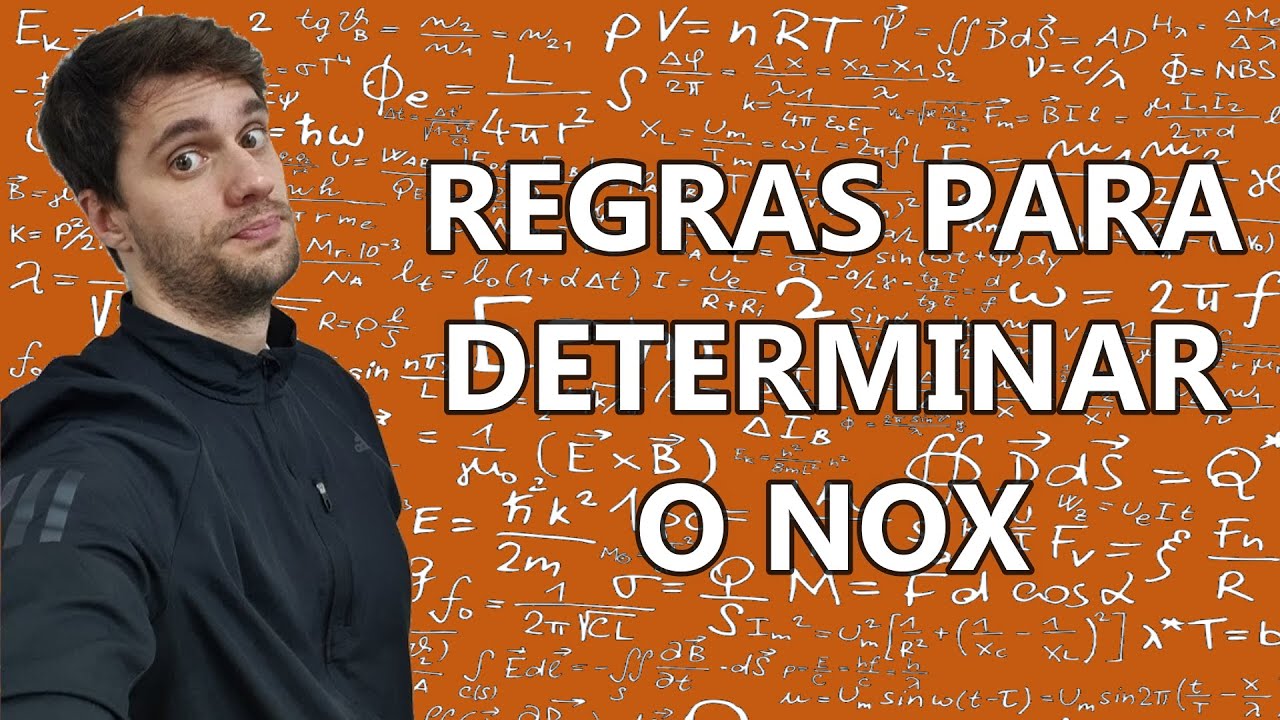 REGRAS PARA DETERMINAR O NOX - O jeito mais fácil de aprender!