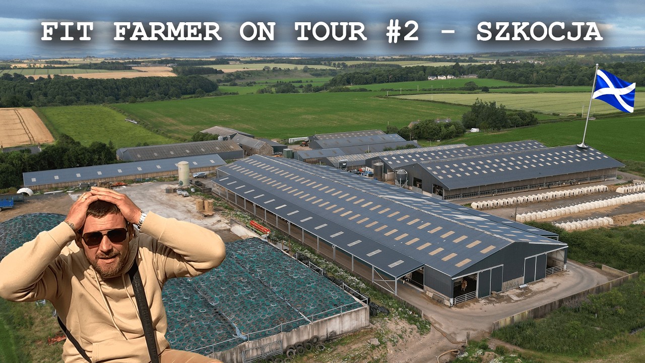SPRAWDZIŁEM JAK WYGLĄDA HODOWLA W SZKOCJI🐮700 ZWIERZĄT I TYLKO DWA CIĄGNIKI❓FIT FARMER ON TOUR#2🚜