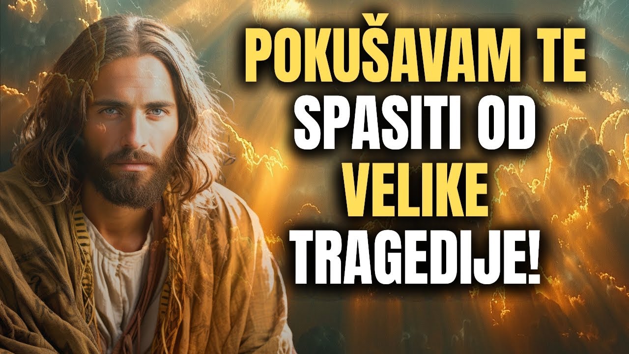 BOG KAŽE: MORATE DJELOVATI! OPASNOST SE PRIBLIŽAVA! 👆 Božja poruka danas ~ Božja poruka sada 👆 EP. 1