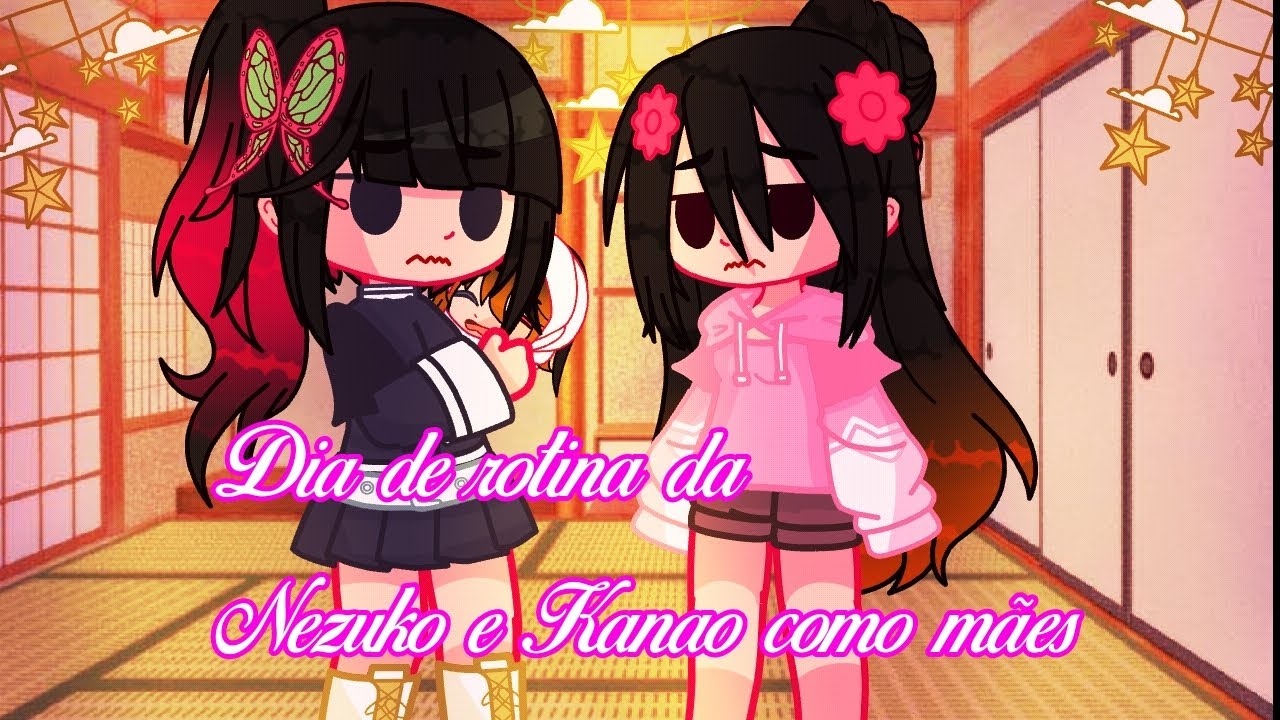 🌷{Dia de rotina da Nezuko e Kanao como Mães} °•(KanaNezu + Mizuki}°• {Novo membro do canal}