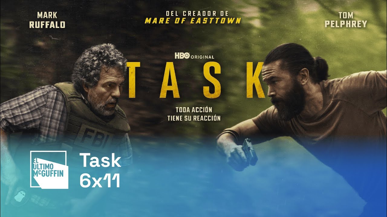 Debate - Task (HBO - 2025) - Brad Ingelsby | El Último McGuffin 6x11