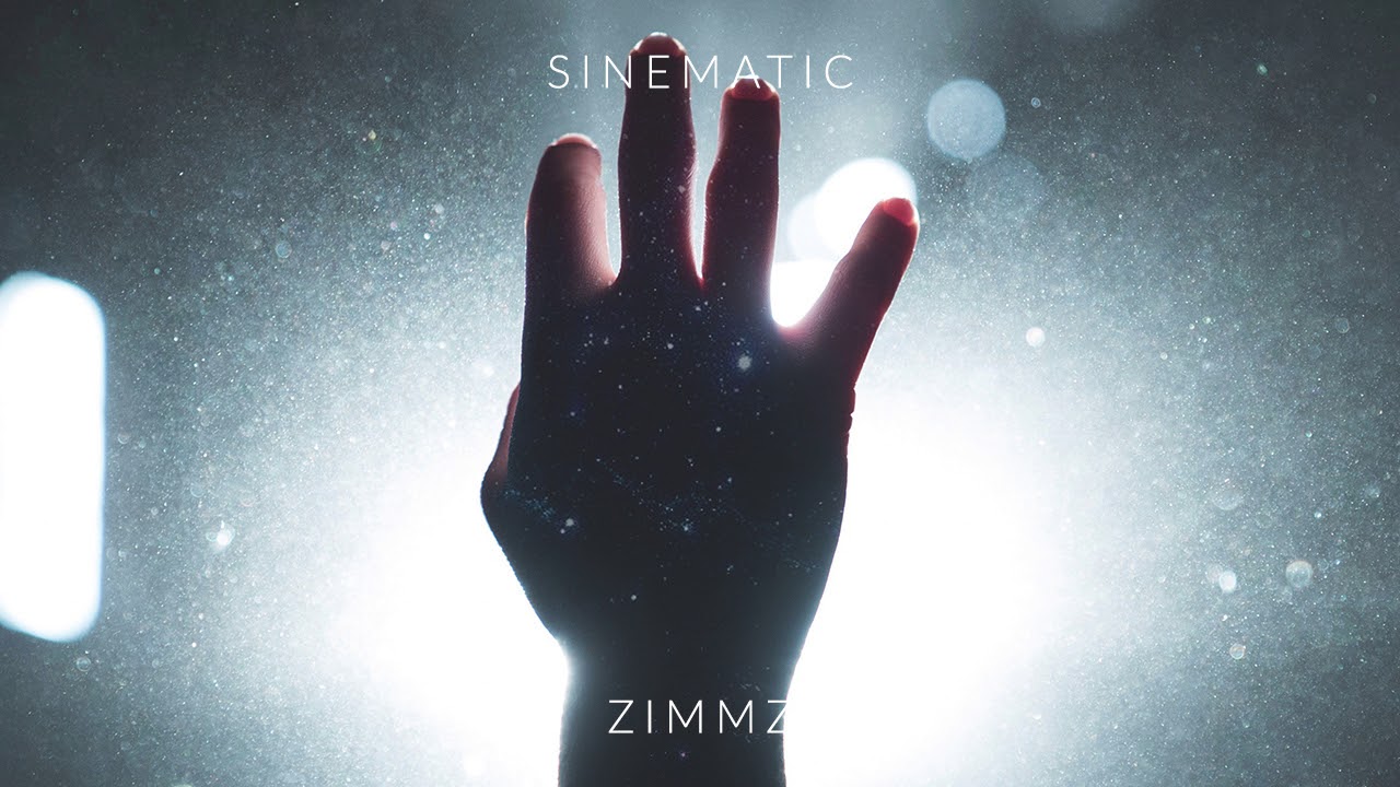 Zimmz - Sinematic