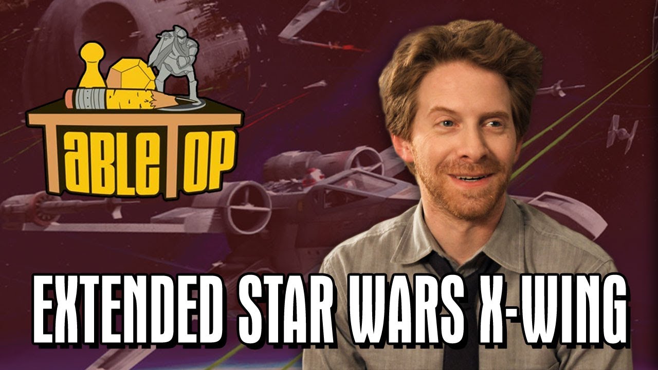TableTop Extended: Star Wars X-Wing (Seth Green, Wil Wheaton, Clare Grant, Mike Lamond)