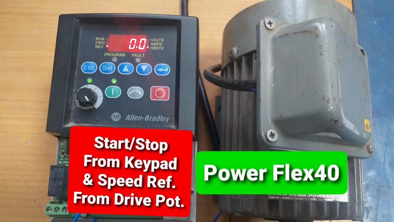Configure Allen- Bradley Power Flex 40  Drive,Start/Stop From Keypad & Speed Ref. From Drive Pot.