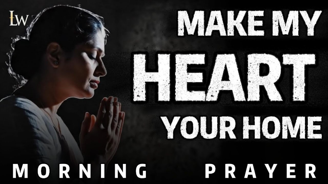 Lord, Teach Me to Love You with All My Heart | Start Your Day with God’s Light
