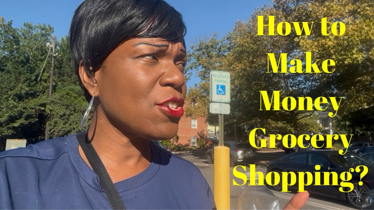 How to make money grocery shopping?