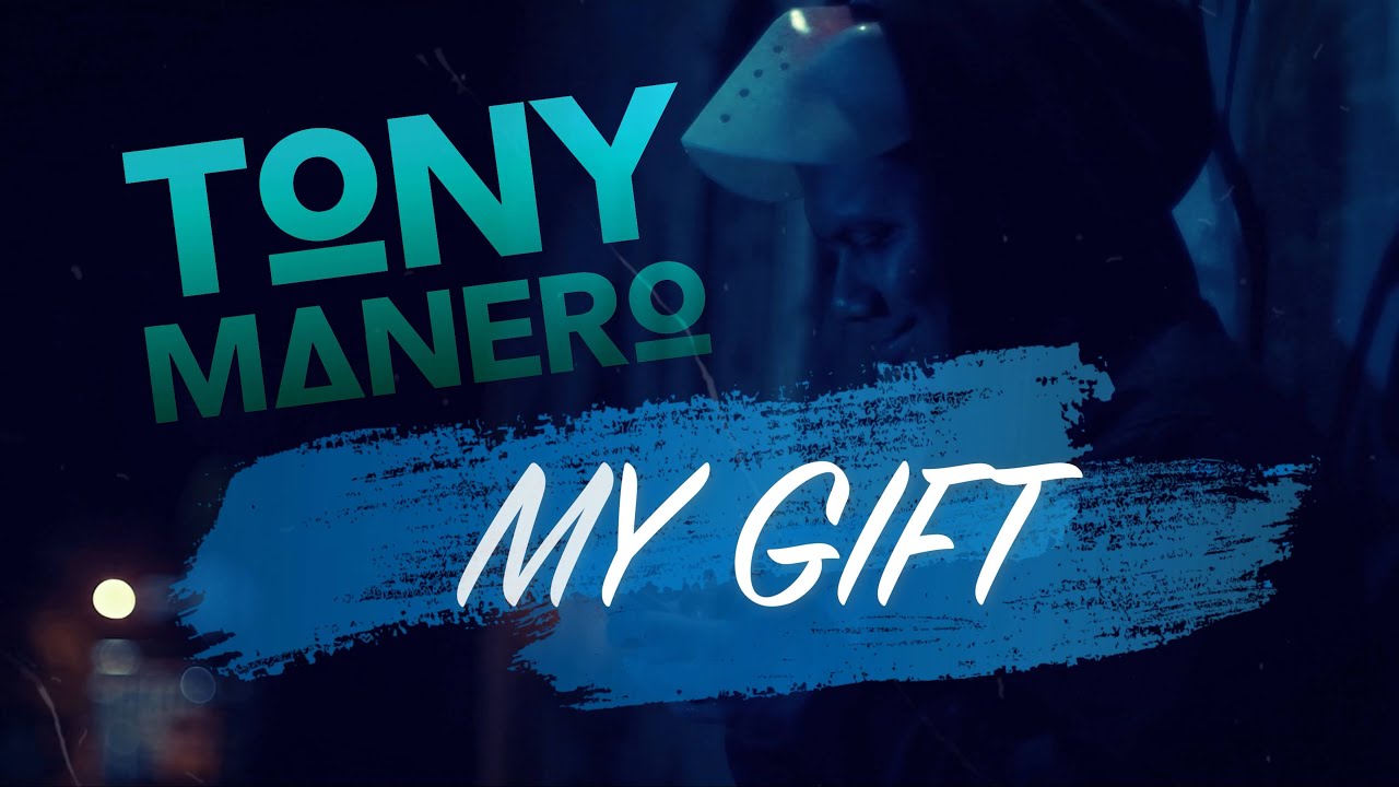 Tony Manero - My Gift (Official Video)