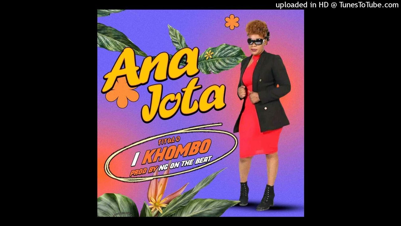 Ana Jota - I khombo