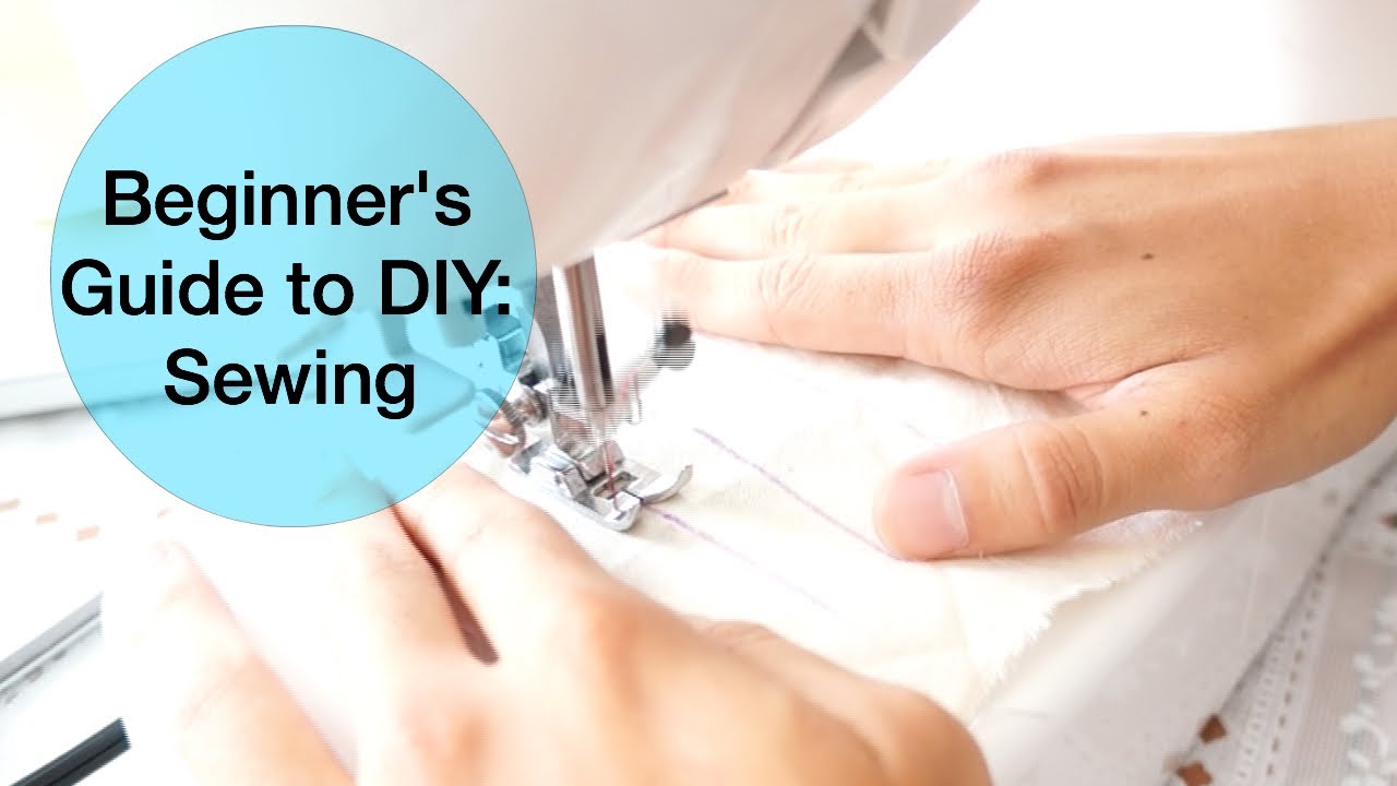 Beginner's Guide to DIY: Sewing, My Tips, Q&A