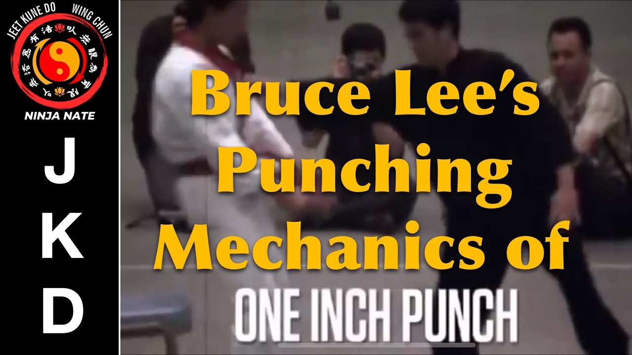 Bruce Lee’s One Inch Punch Tutorial