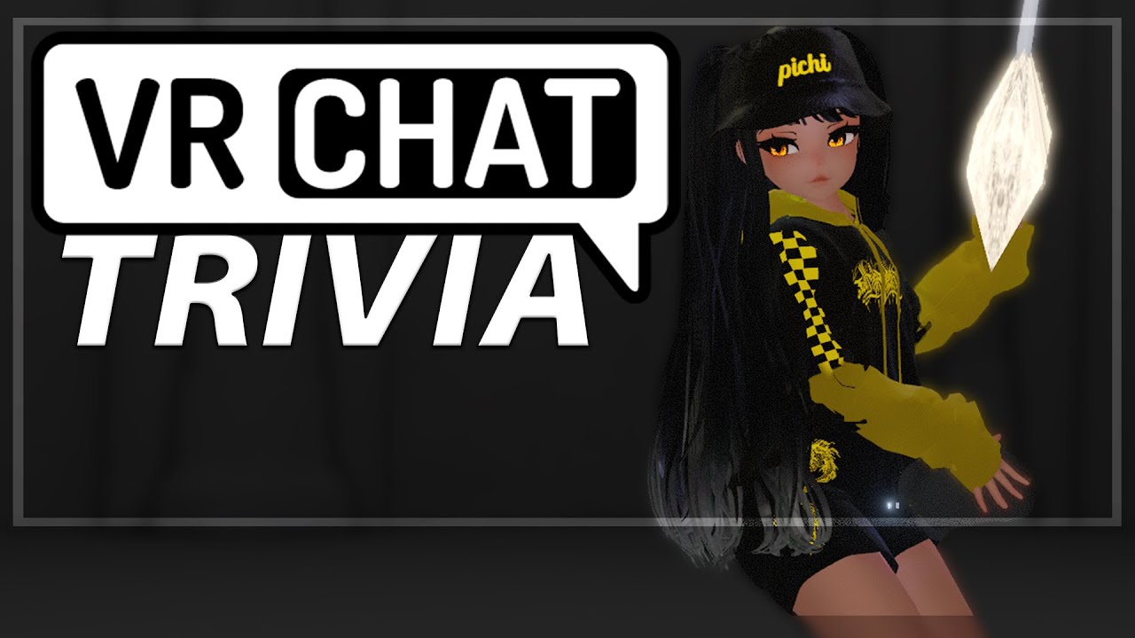 VRChat Triva
