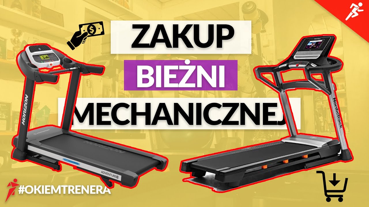 3 rzeczy, na które należy zwrócić uwagę przy wyborze bieżni mechanicznej - #OkiemTrenera