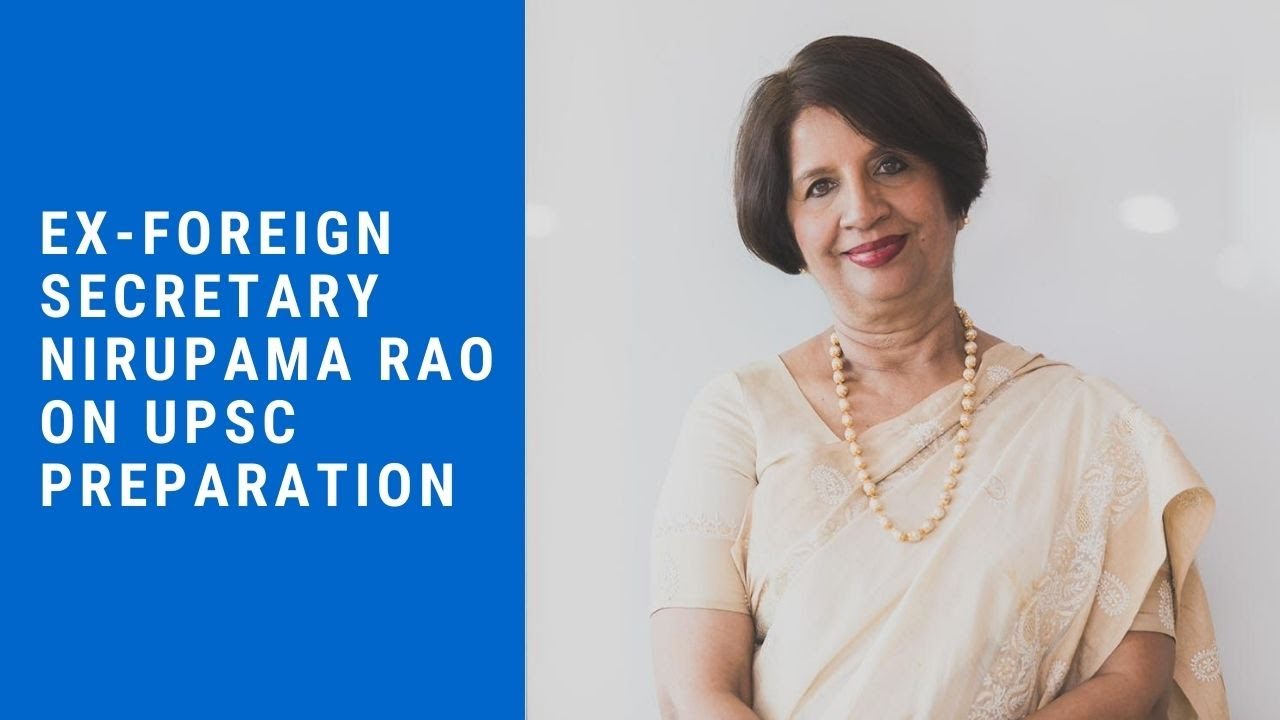 Ex Foreign Secy Nirupama Rao on Why Young UPSC Toppers Choosing IAS over IFS | UPSC Preparation