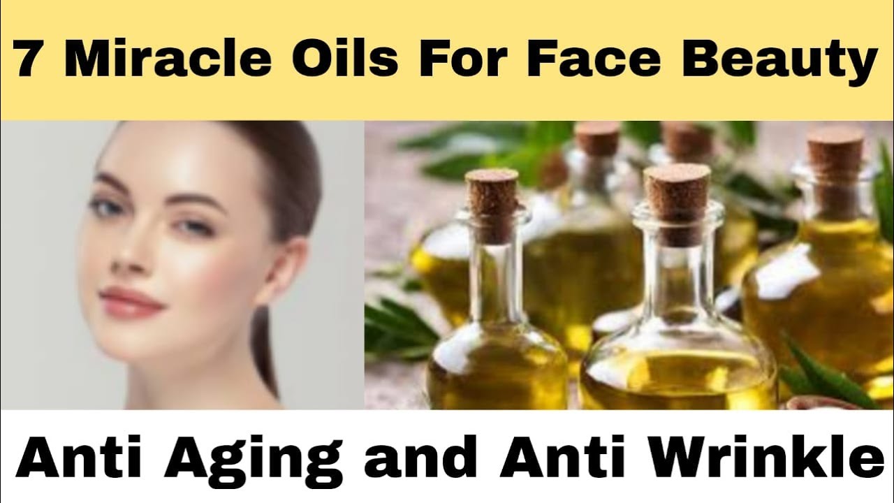 7 Miracle Oils for Beautiful Skin | Anti Aging, Anti Wrinkle, Clear Skin | Winter Oils