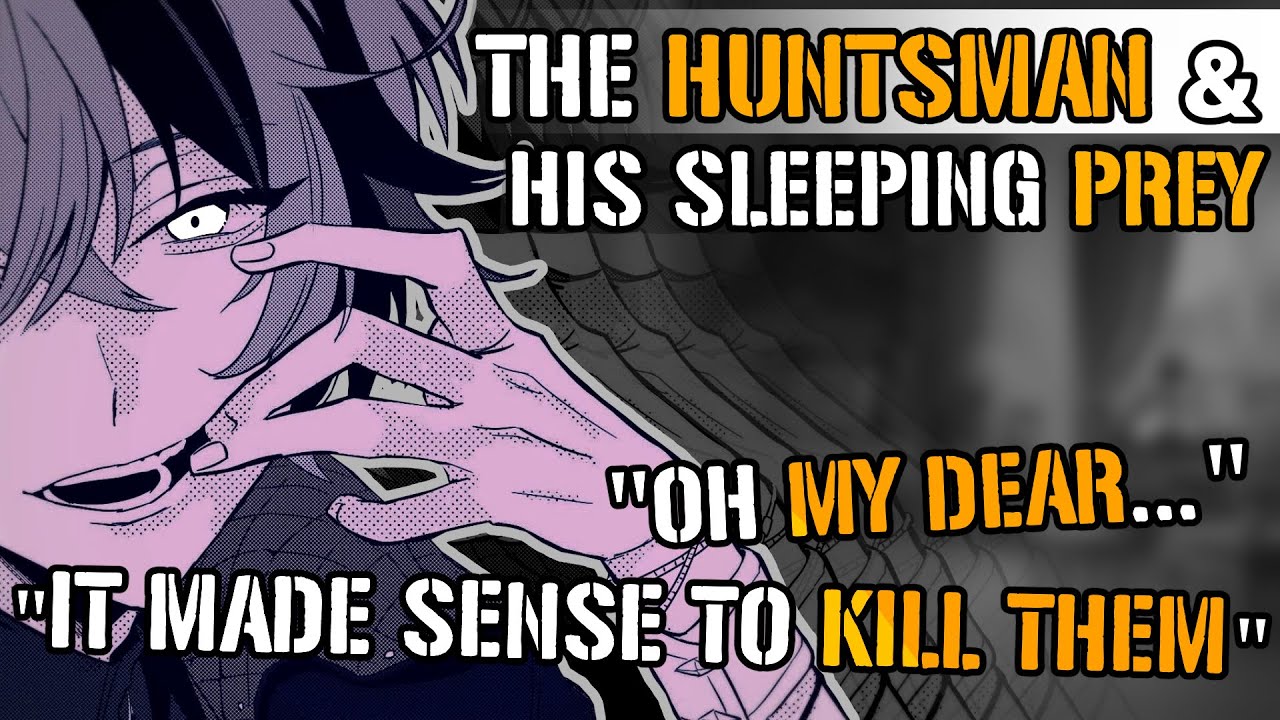 The Yandere Huntsman Falls For You  [M4A] [Confession] [Ramble]