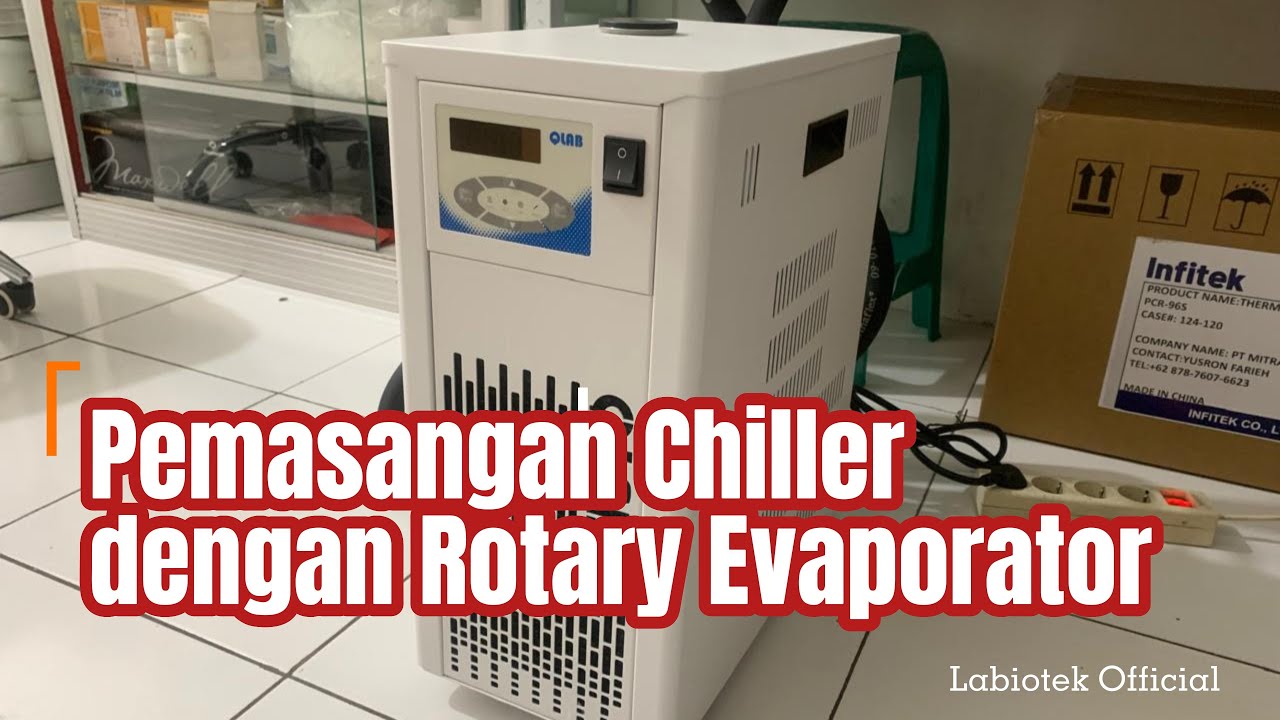 Pemasangan Chiller dengan Rotary Evaporator