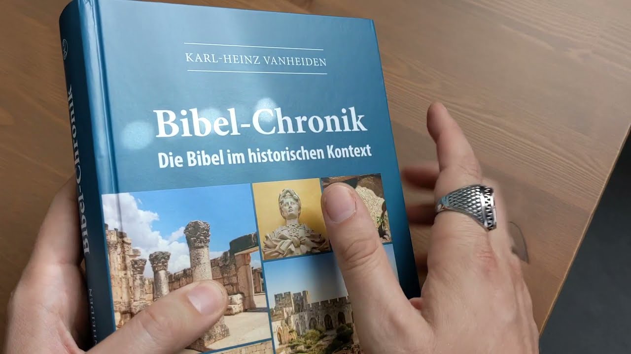 Bibel - Bibel-Chronik: Die ganze Bibel im historischen Kontext - Vorstellung