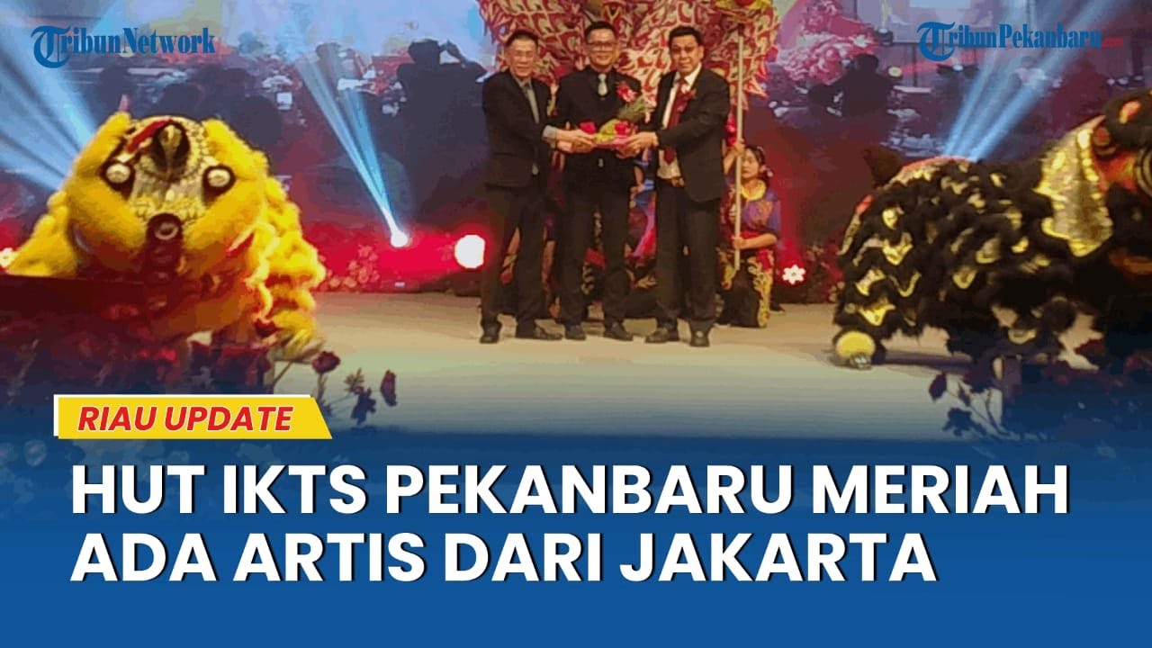 HUT KE-18 IKTS PEKANBARU MERIAH, ADA PENAMPILAN ARTIS DARI JAKARTA