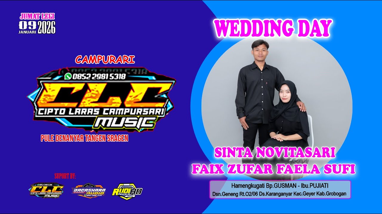 LIVE CAMPURSARI CLC MUSIC || WEDDING SINTA NOVITASARI & FAIX ZUFAR FAELA SUFI || BAGASKARA AUDIO