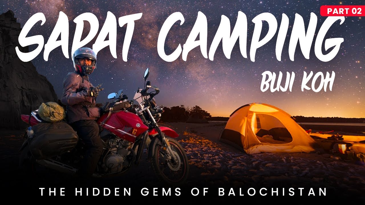 Night Camping at Sapat Beach | Buji Koh | Balochistan | Part 02