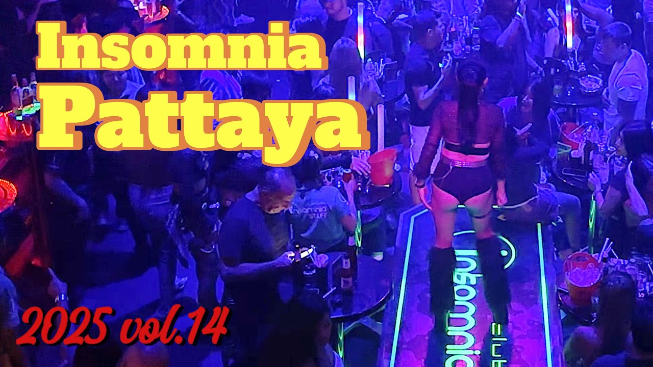 Insomnia club Pattaya 2025 vol. 14