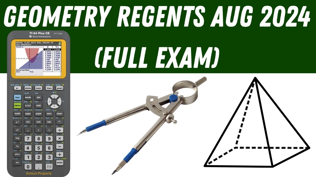 Geometry Regents August 2024 (Full Exam)
