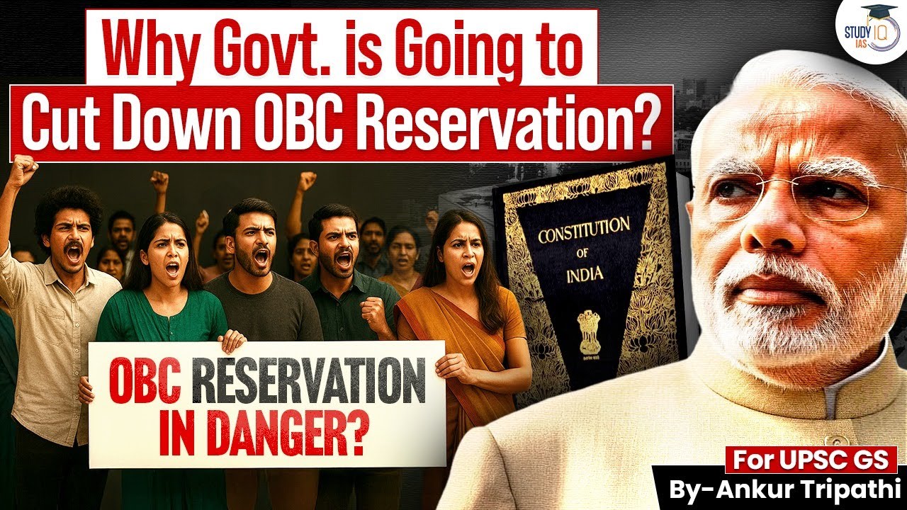 End Of OBC Reservations: Why Indian Govt. is Going to Cut Down OBC Reservation? | UPSC 