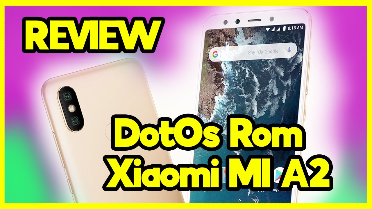 The DOT OS Rom on the Xiaomi Mi A2. #DroidOnTime #CustomRom #Android11 #Android12