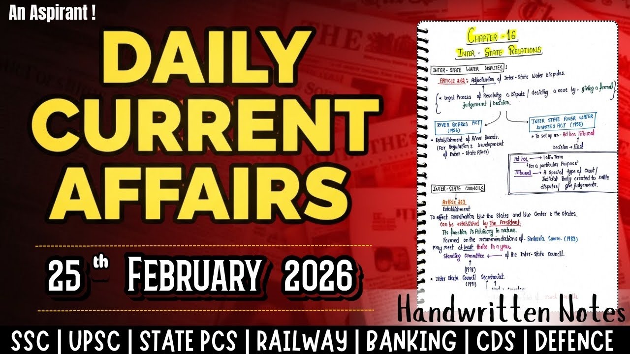 25th February 2026 || Daily current affairs || Handwritten notes || An Aspirant !