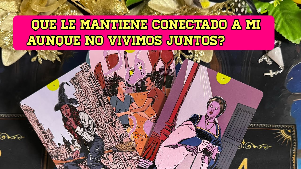 🤔QUE LE MANTIENE CONECTADO A MI AUNQUE NO VIVIMOS JUNTOS?interactivo atemporal 🔮
