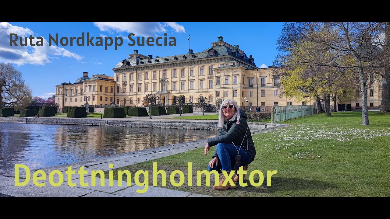 Ruta Nordkapp, Drottningholm y Sigtuna, Suecia