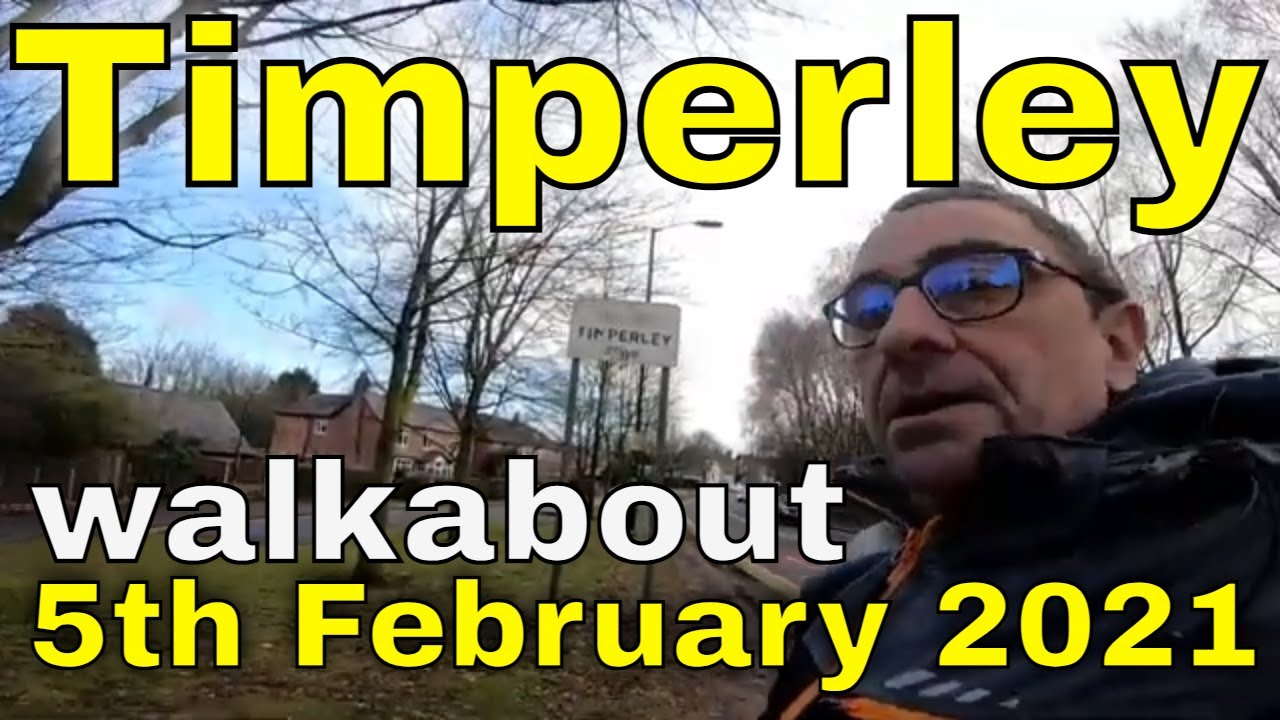 Timperley 5th February 2021