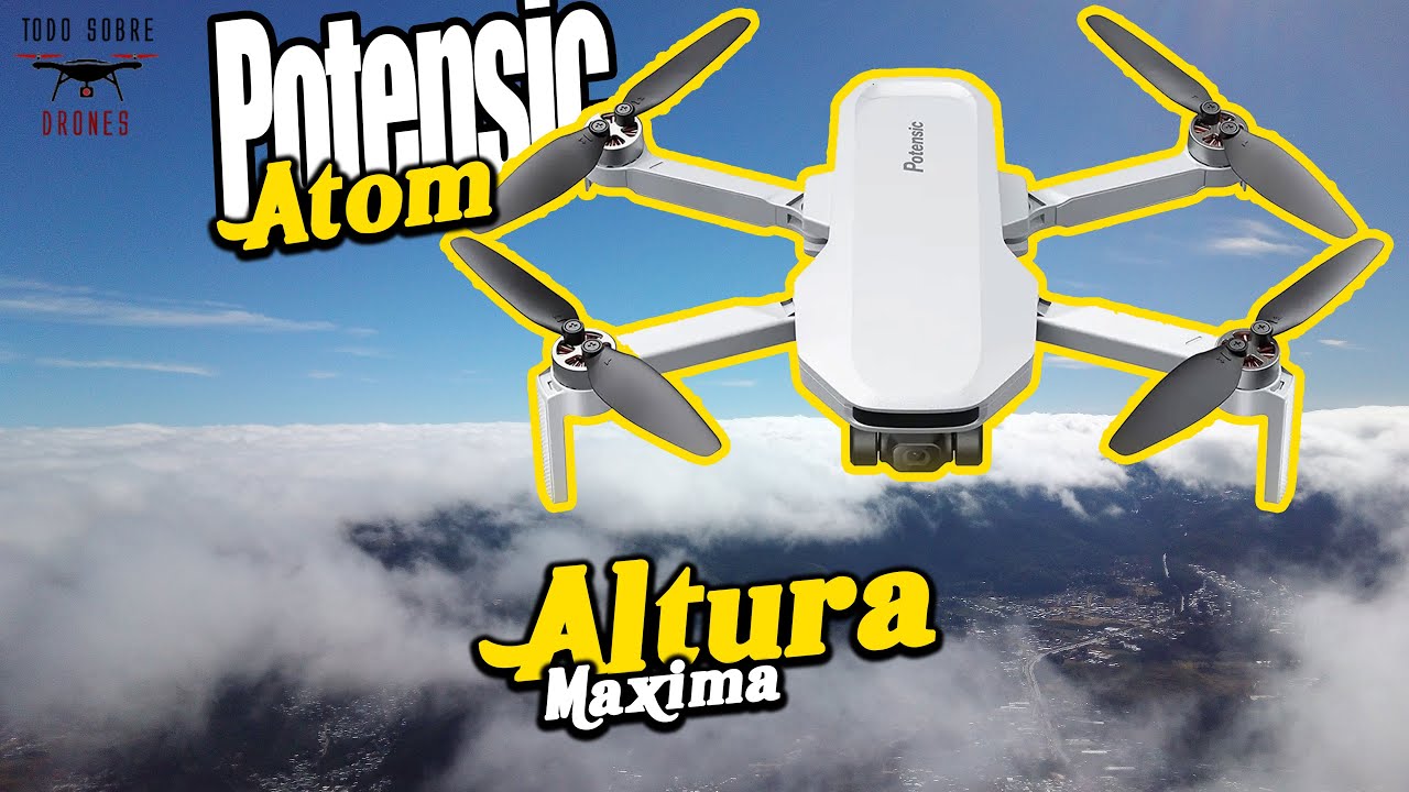 Altura máxima 🚁 POTENSIC ATOM 😱 llegó muy muy alto 🛩 el mejor dron para empezar 😱 amazing