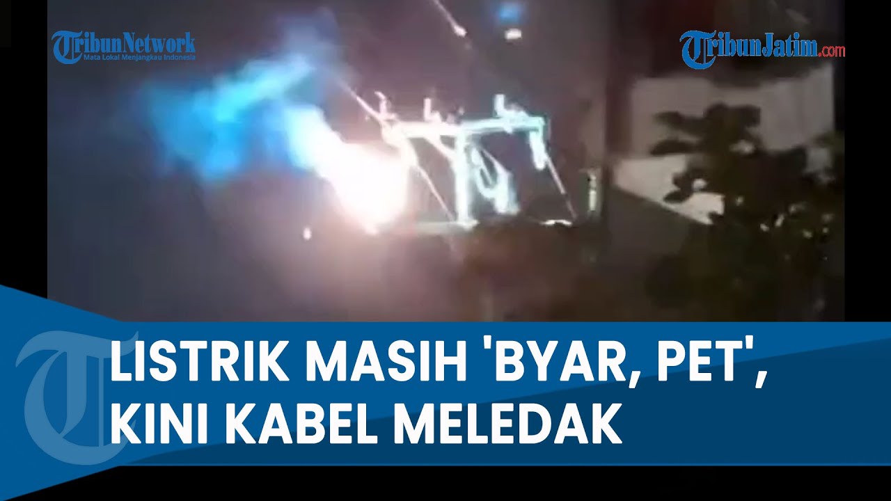 NGERI, KABEL LISTRIK MELEDAK PERCIKKAN API di Bangkalan, Pemadaman Listrik Tak Kunjung Beres
