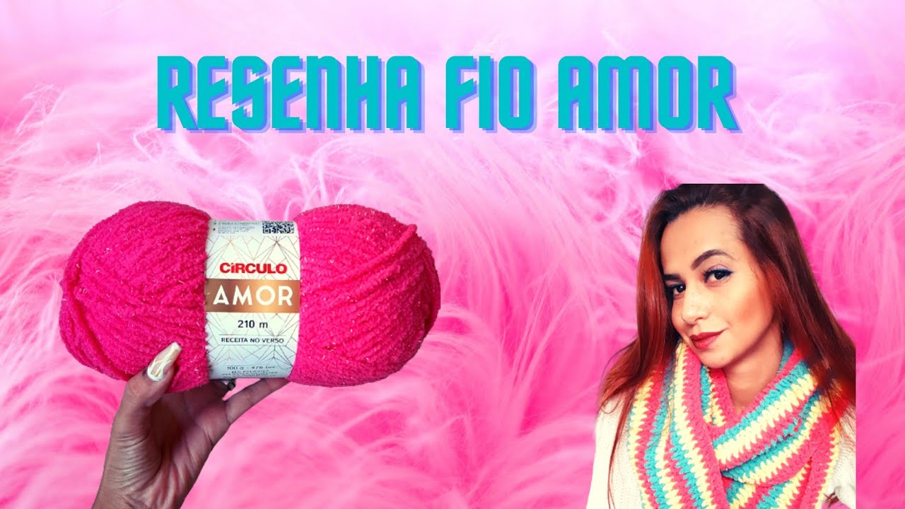 Resenha fio AMOR
