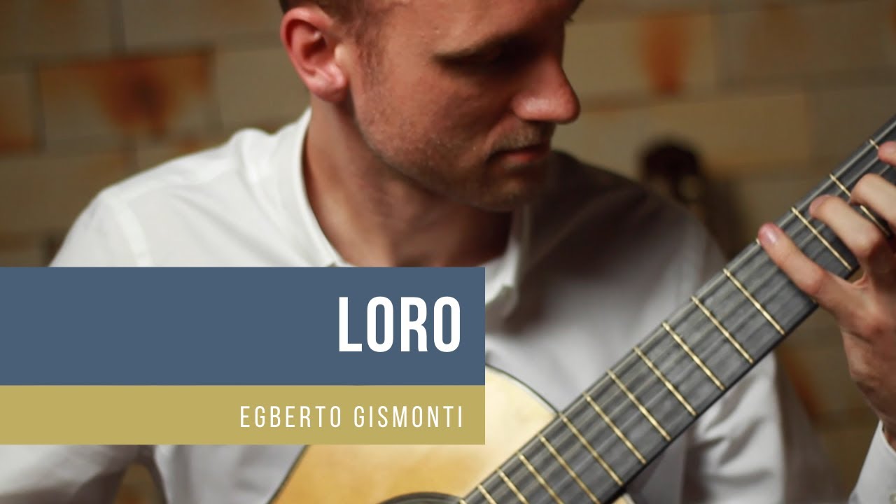 Loro - Egberto Gismonti | William Pofahl