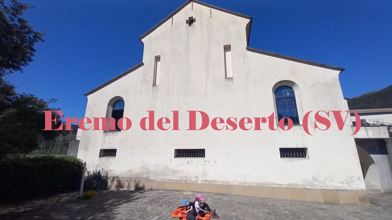 Eremo del Deserto - Anello da Sciarborasca (Cogoleto, GE)