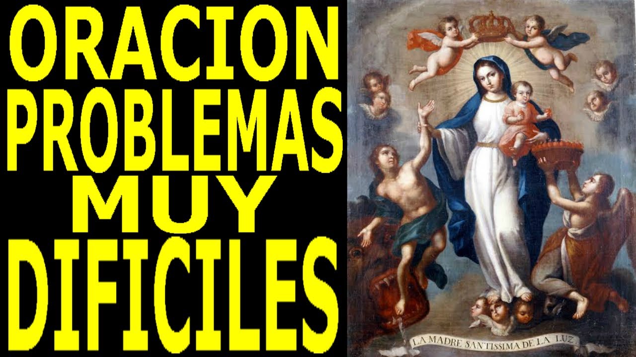 Oracion a la Virgen de la Luz para Problemas muy Dificiles y Necesidades Urgentes |Jovenes con Jesus