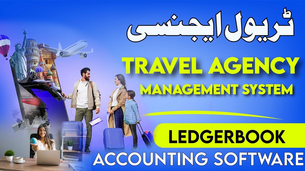 Streamline Your Travel Agency with Ledger Book - Complete Management Software Guide