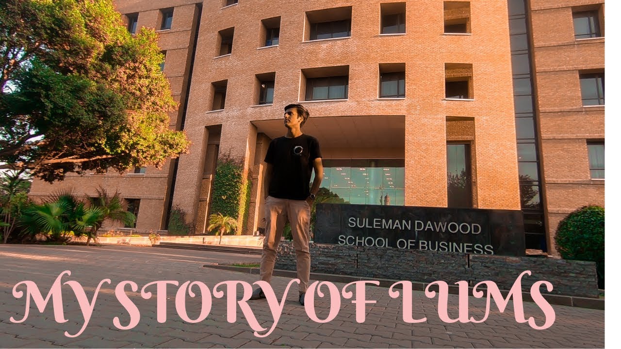 My Story of LUMS || Vlog 25
