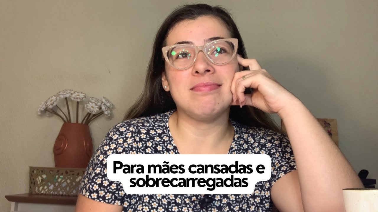 Se Hoje Tudo Saiu do Controle, Esse Vídeo é Pra Você/ Sobre Cansaço, Culpa e Propósito