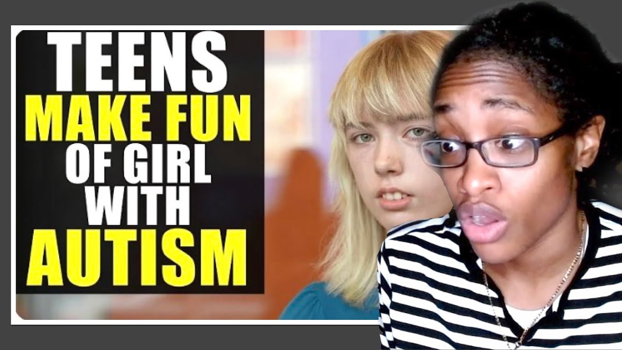Teens Make Fun of GIRL With AUTISM | Life Lessons With Luis Reaction