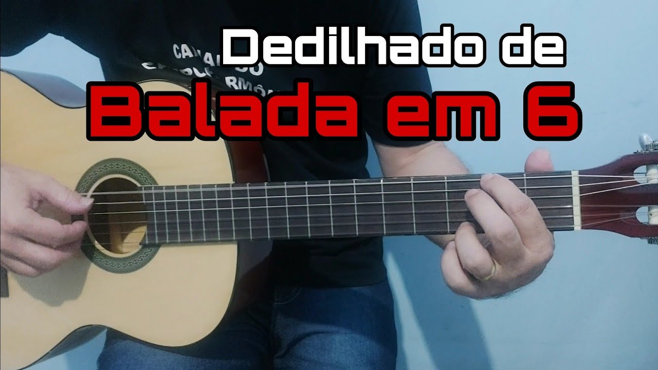 Dedilhado de Balada em 6 (Aleluia) muito útil.