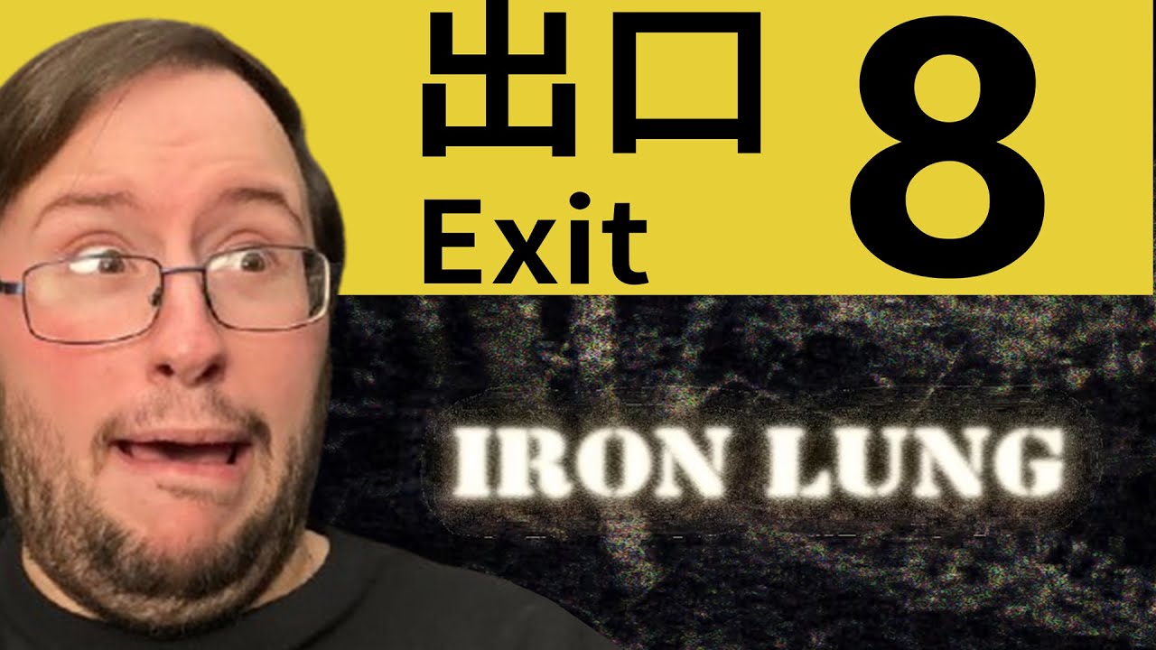 Iron Lung & The Exit 8 because it's Friday the 13th, BABY!