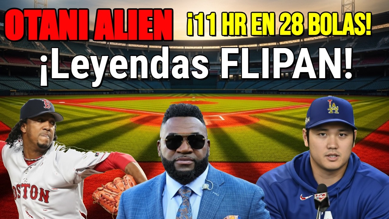 ¡Otani DEMUESTRA por qué es un ALIENS! 👽 11 HR en 28 Bolas ¡David Ortiz y Pedro Martínez alucinan!